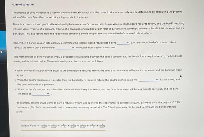 Solved 4. Bond valuation The process of bond Valuation is | Chegg.com
