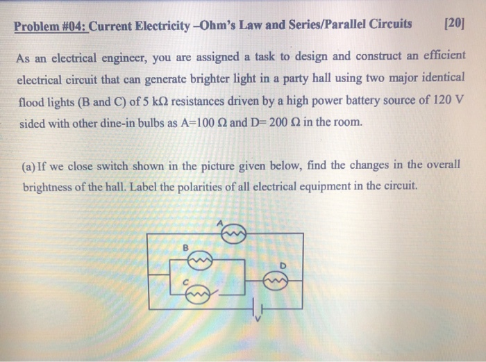 Solved Problem #04: Current Electricity --Ohm's Law and | Chegg.com
