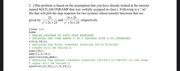 Matlab On Ramp Answer 2. (This problem is based on the assumption that you | Chegg.com