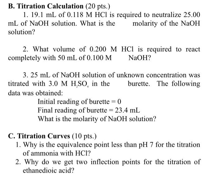 Solved B. Titration Calculation (20 pts.) 1. 19.1 mL of