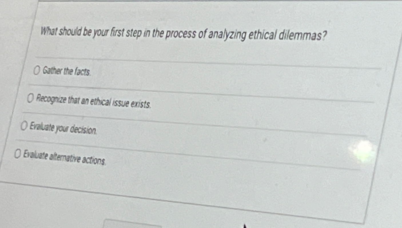 Solved What should be your first step in the process of | Chegg.com