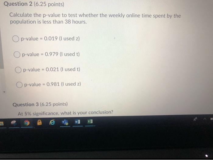 Solved Question 1(6.25 points) A random sample of 100 | Chegg.com