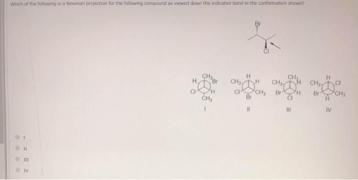 Solved Which of the following is a Newman projection for the | Chegg.com