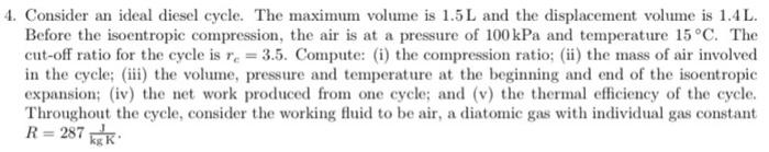 Solved 4. Consider An Ideal Diesel Cycle. The Maximum Volume 