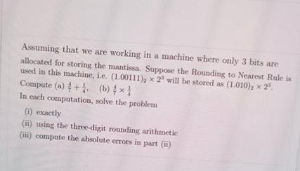 Solved Assuming that we are working in a machine where only | Chegg.com