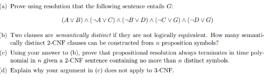 Solved (a) Prove using resolution that the following | Chegg.com