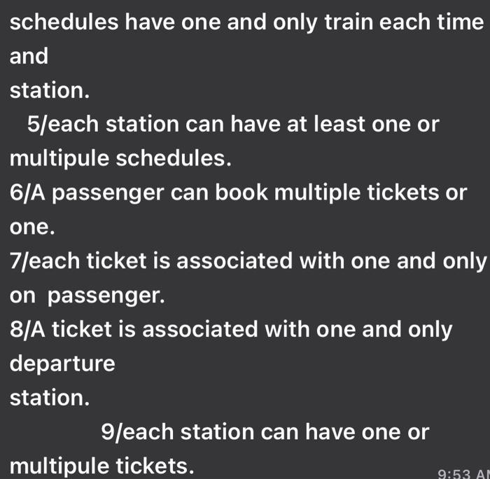 Solved schedules have one and only train each time and | Chegg.com