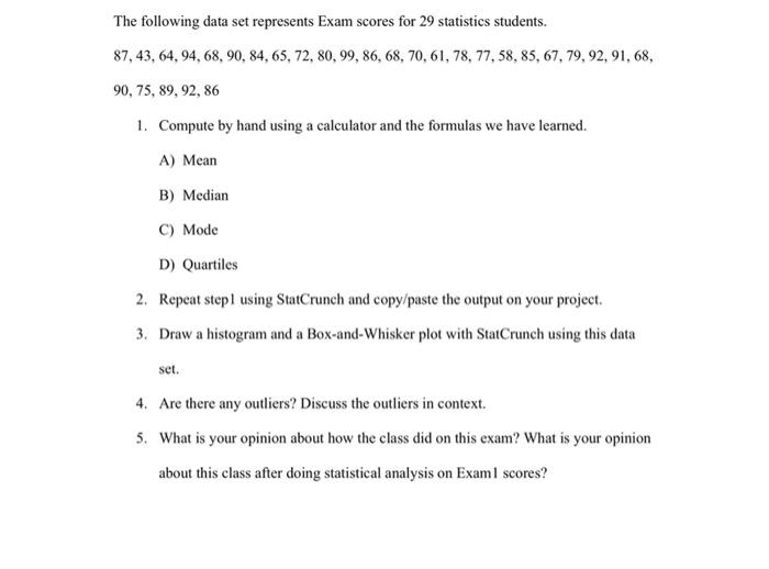Solved The following data set represents Exam scores for 29 | Chegg.com