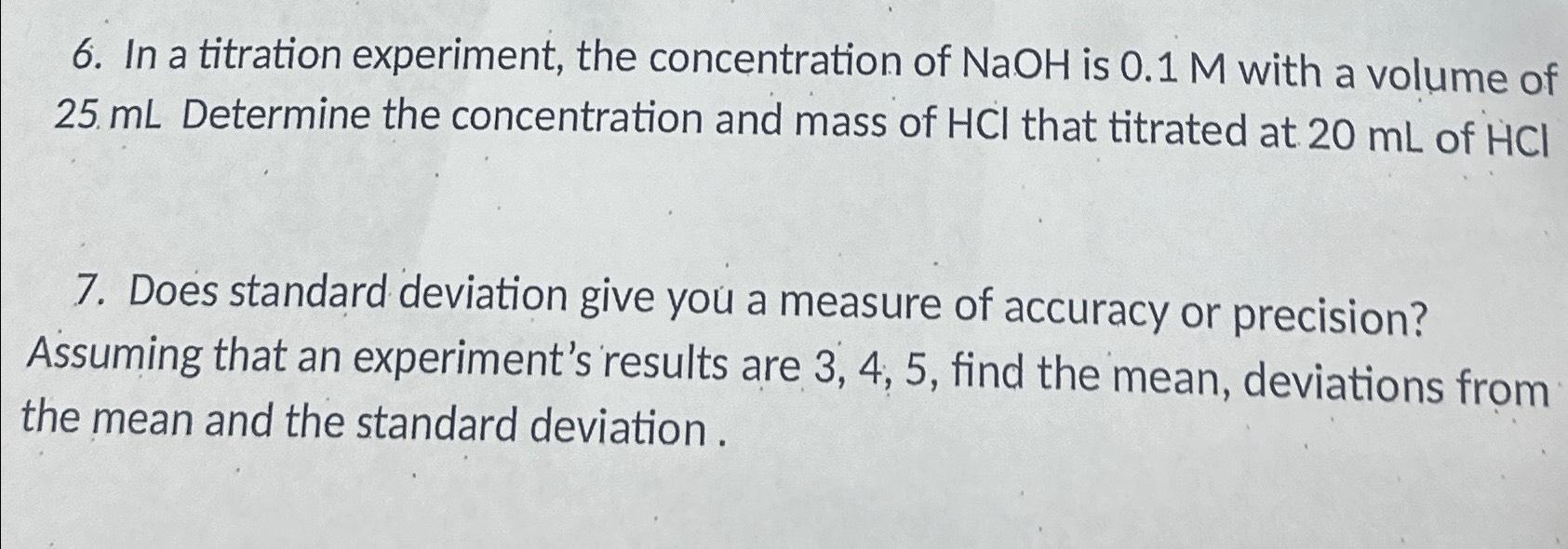 Solved In a titration experiment, the concentration of NaOH | Chegg.com
