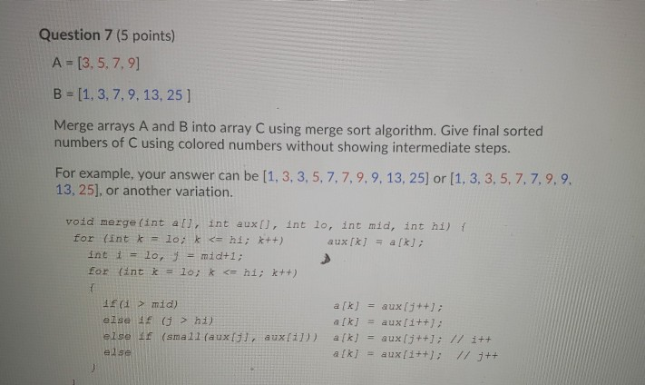 Solved Question 7 (5 points) A = [3.5.7.9] B = | Chegg.com
