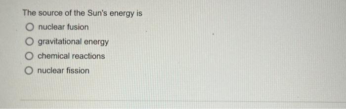 the sun's source of energy is nuclear fission