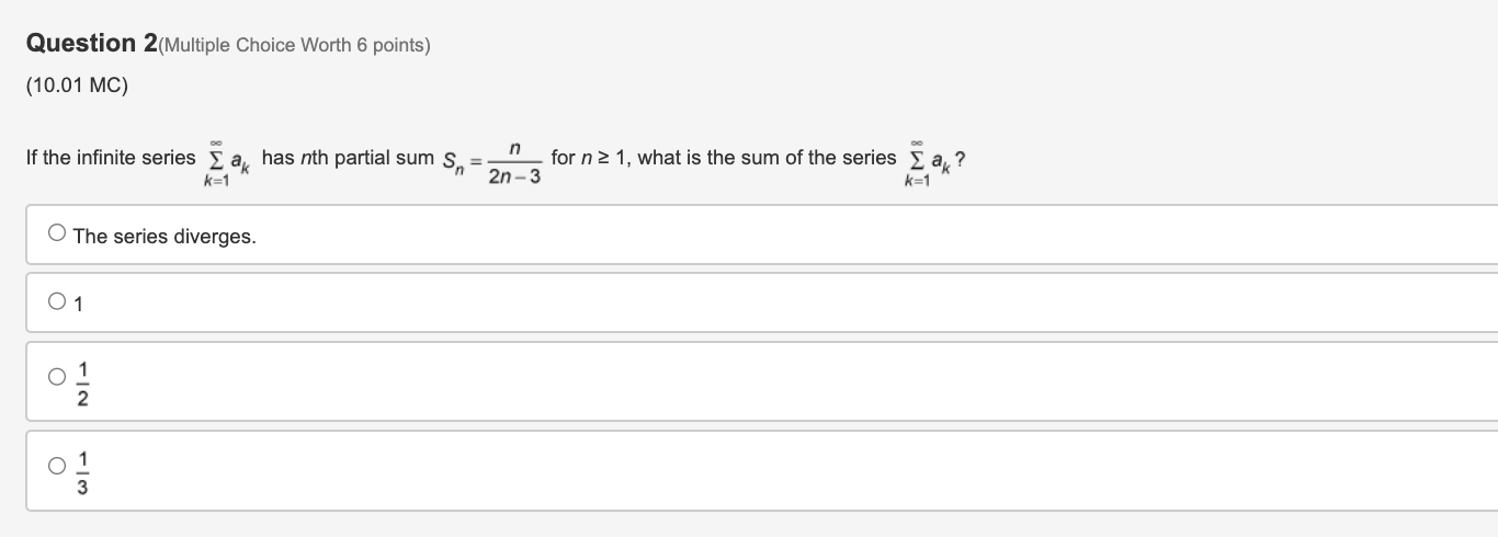 Solved Question 2(Multiple Choice Worth 6 ﻿points)(10.01 | Chegg.com