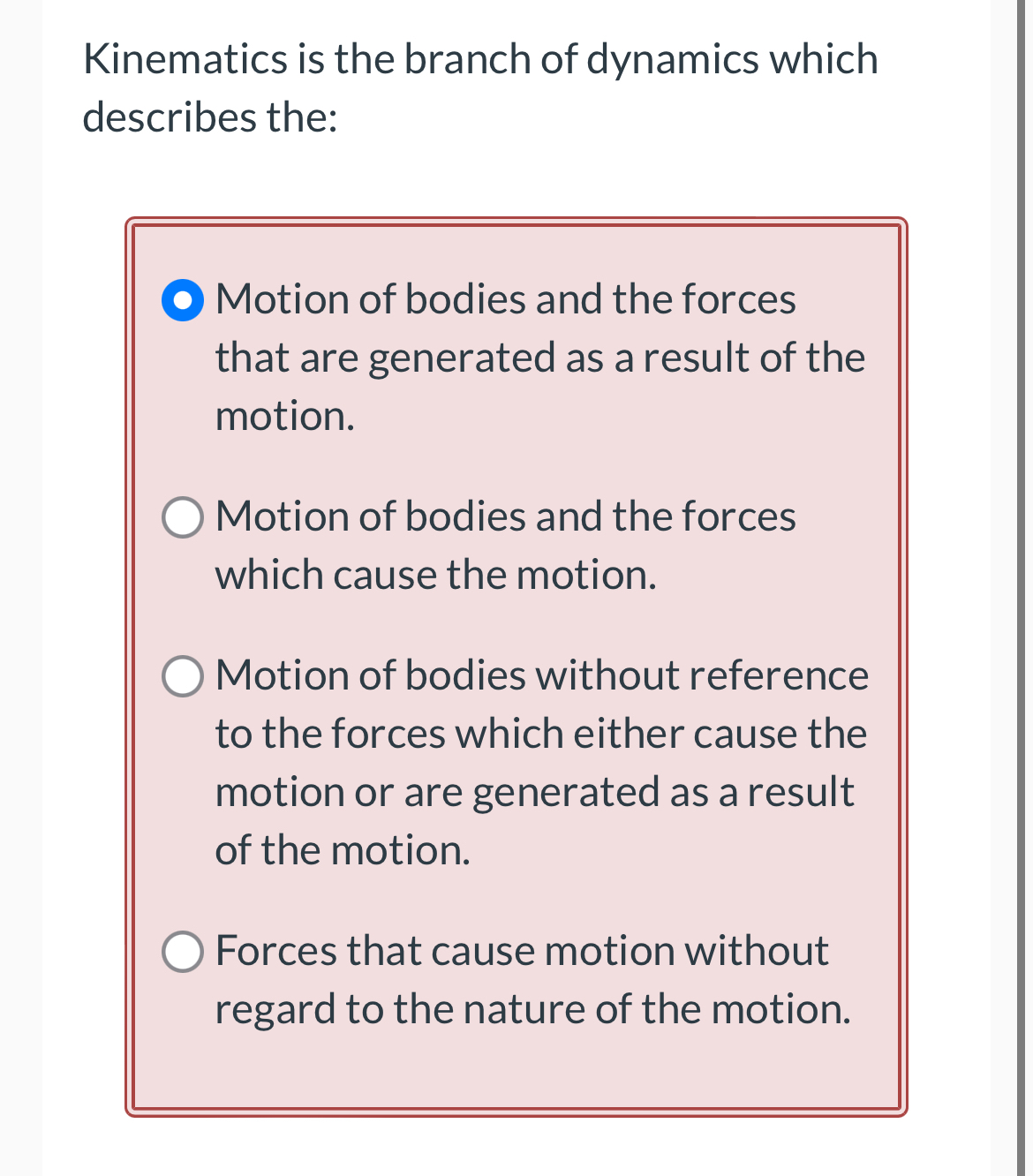 Solved Kinematics is the branch of dynamics which describes | Chegg.com