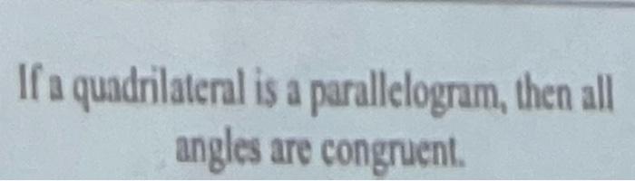 Solved If A Quadrilateral Is A Parallelogram Then All Chegg Com   Image