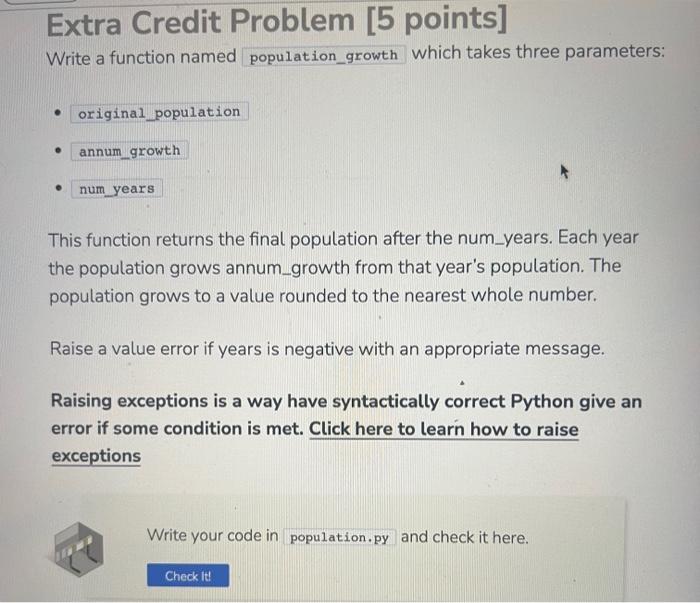 Solved Write a function named population_growth which takes | Chegg.com