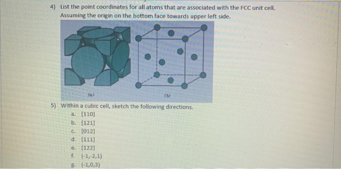 Solved 4) List the point coordinates for all atoms that are