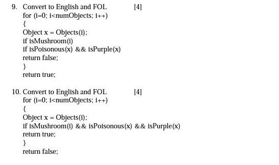 Solved 9. Convert to English and FOL for (i=0; i | Chegg.com