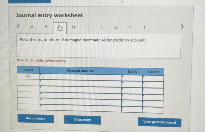 Solved Journal Entry WorksheetJournal Entry Worksheet Record | Chegg.com