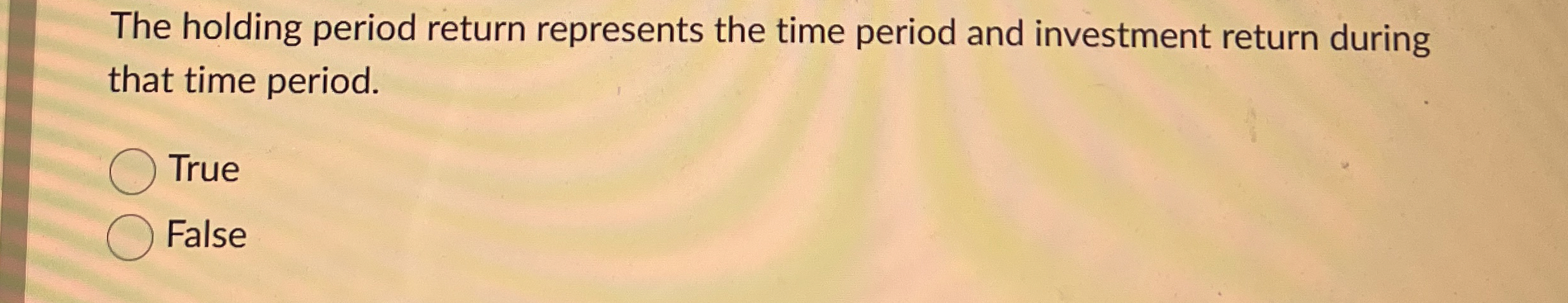 Solved The holding period return represents the time period | Chegg.com