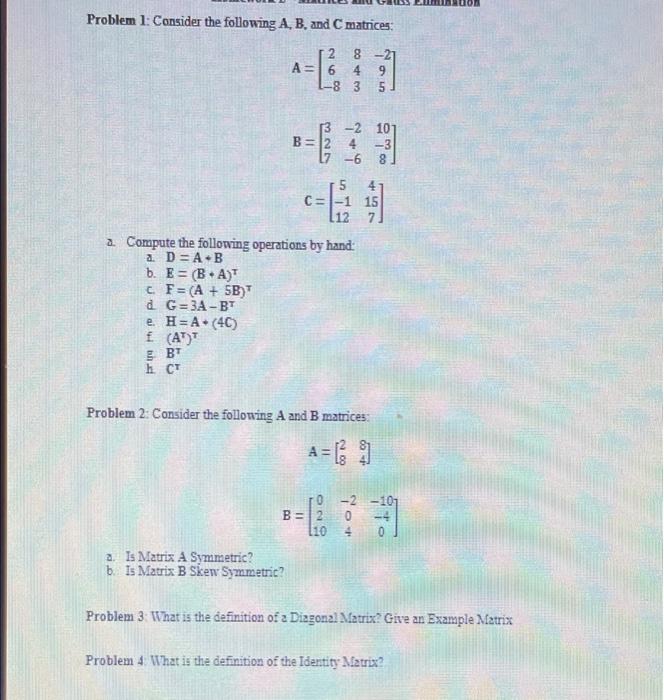Solved Problem 1: Consider the following A, B, and C | Chegg.com