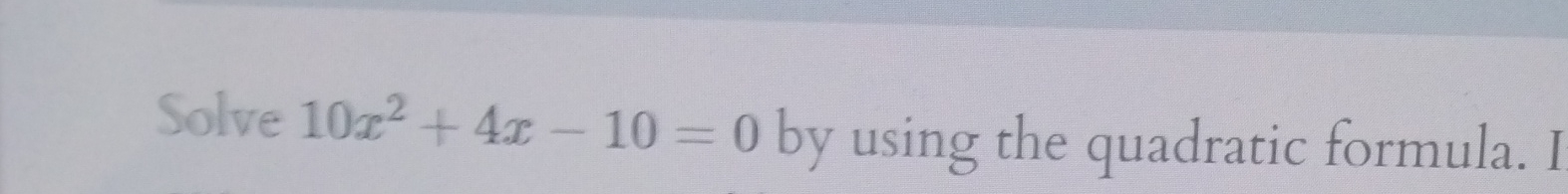 x 2 5x 10 0 quadratic or not