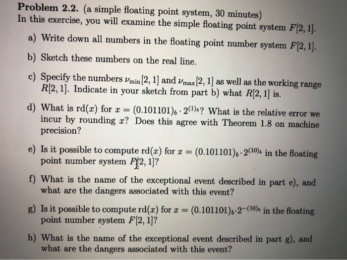 Problem 2 2 A Simple Floating Point System 30 Chegg Problem 2 2 A Simple Floating Point System 30 Chegg