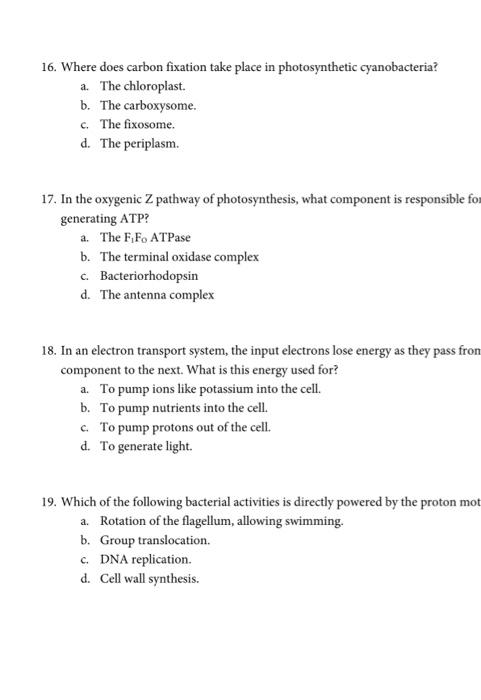 Solved 16. Where does carbon fixation take place in | Chegg.com