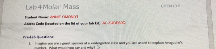 Solved CHEM101L Lab 4 Molar Mass Student Name: ANNIE OMONIYI | Chegg.com