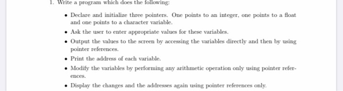 Solved 1. Write a program which does the following: • | Chegg.com