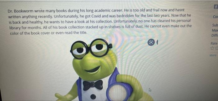 Solved f Cor Dr. Bookworm wrote many books during his long | Chegg.com