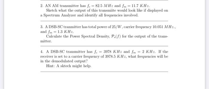 2 An Am Transmitter Has Fe 5 Mhz And Fm 11 7 Chegg Com