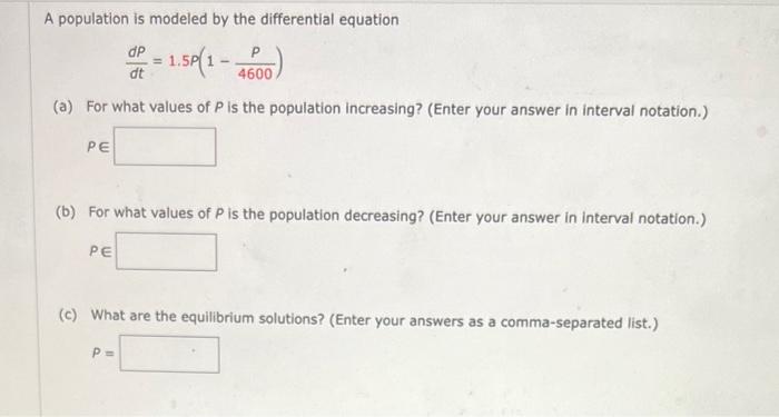 Solved A population is modeled by the differential equation | Chegg.com