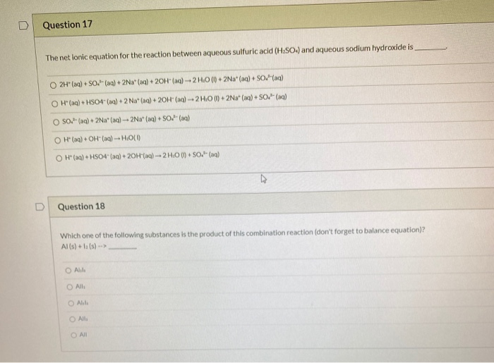 Solved Question 17 The Net Ionic Equation For The Reactio Chegg Com