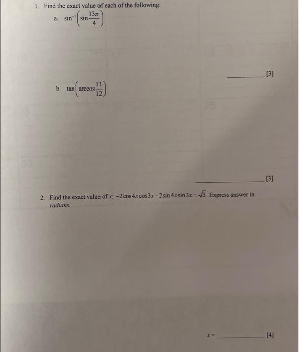 Solved 1. Find the exact value of each of the following: a. | Chegg.com