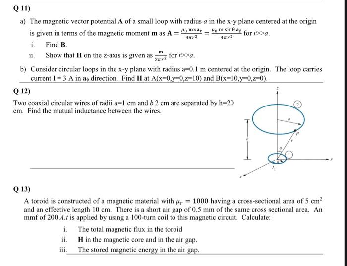 Solved A) The Magnetic Vector Potential A Of A Small Loop | Chegg.com