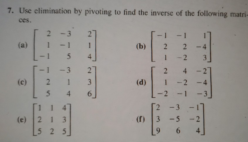 Solved B, Where B 8. For Each Matrix A In Exercise 7, Solve | Chegg.com