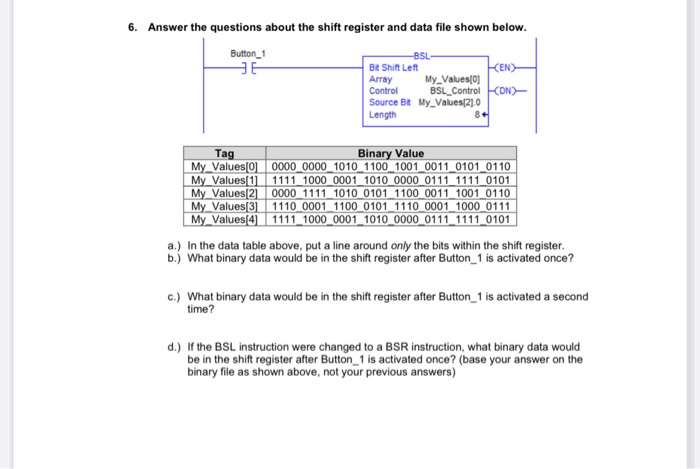 Solved 6. Answer The Questions About The Shift Register And | Chegg.com