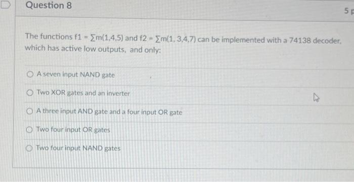 The functions f1=∑m(1,4,5) and f2=∑m(1,3,4,7) can be | Chegg.com