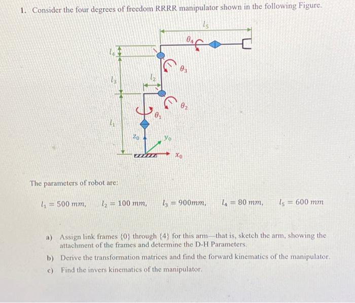 Solved Assign link frames (0) through (4} for this arm that | Chegg.com