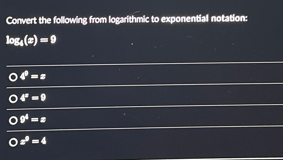Solved Convert the following from logarithmic to exponential | Chegg.com