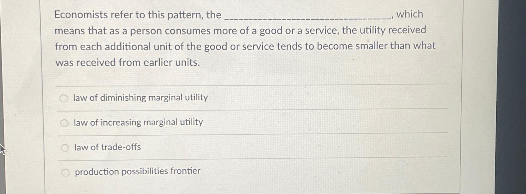 Solved Economists refer to this pattern, the , ﻿which means