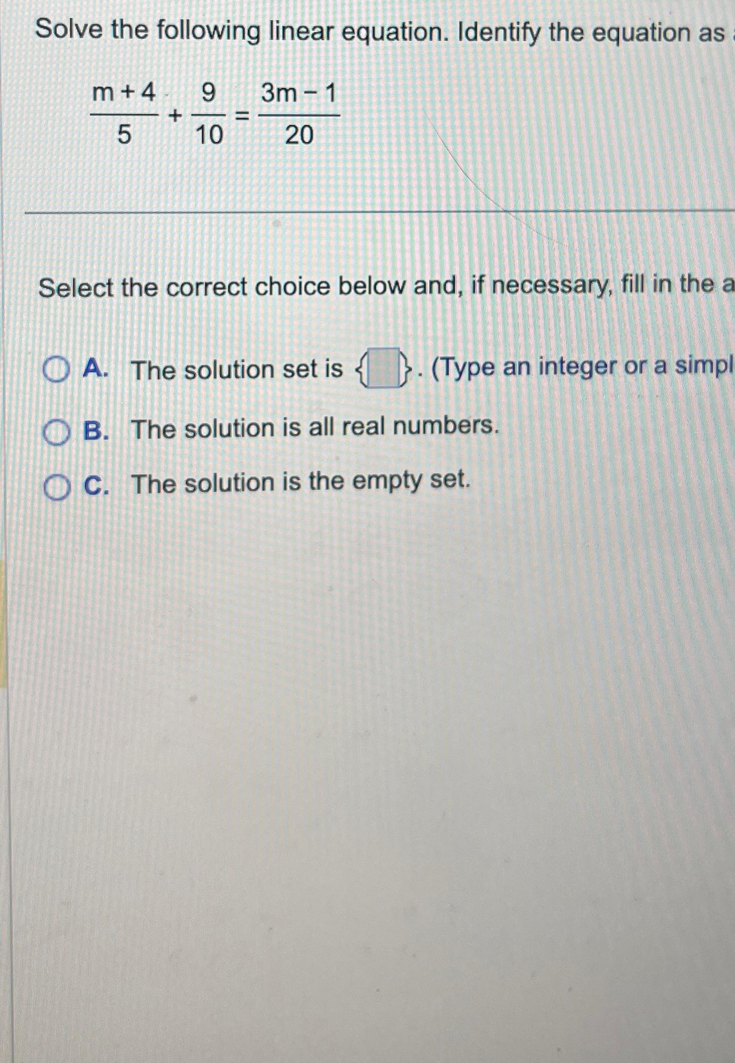 Solved Solve The Following Linear Equation Identify The 9898