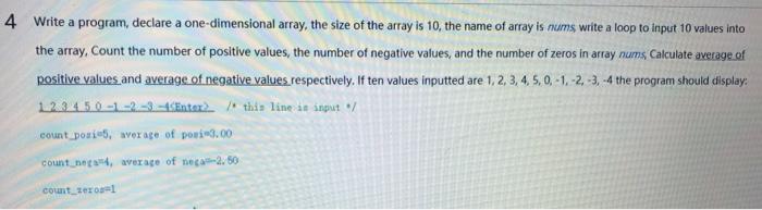 Solved 4 Write a program, declare a one-dimensional array, | Chegg.com