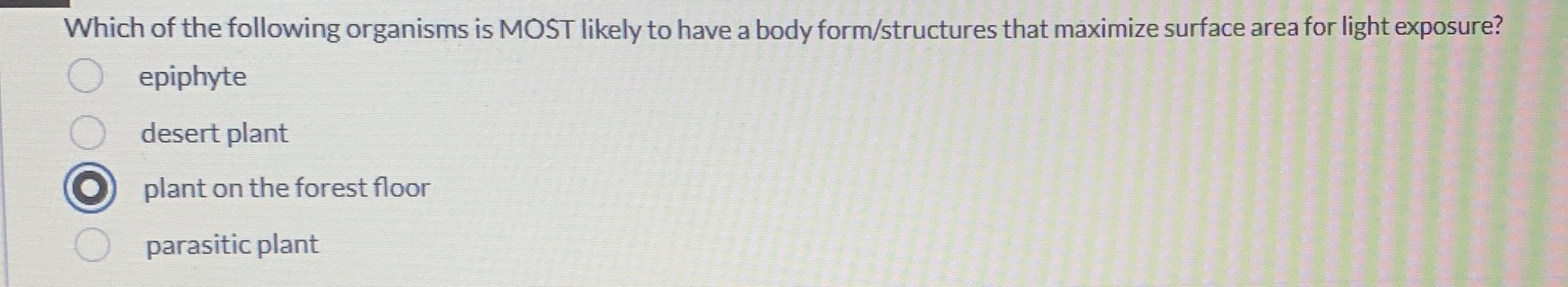 Solved Which of the following organisms is MOST likely to | Chegg.com
