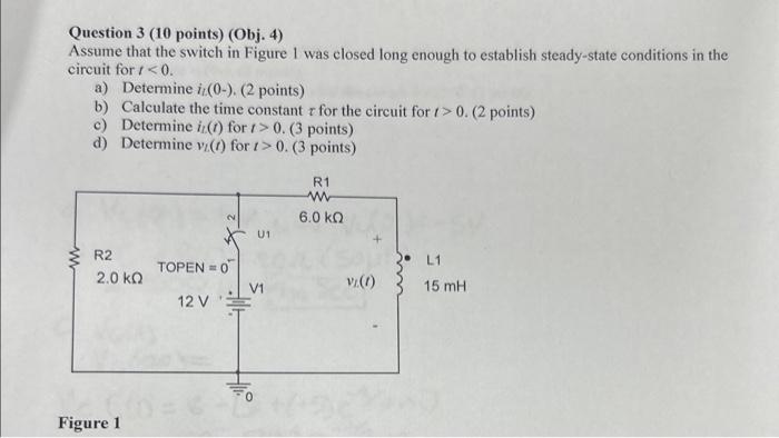 Solved Question 3 (10 points) (Obj. 4) Assume that the | Chegg.com