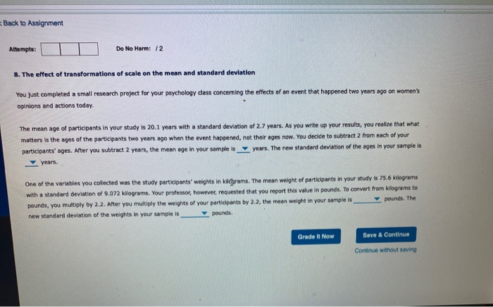 Solved Back to Assignment Attempts: Do No Harm: 12 8. The | Chegg.com