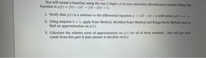 Solved You will create a function using the last 2 digits cd | Chegg.com