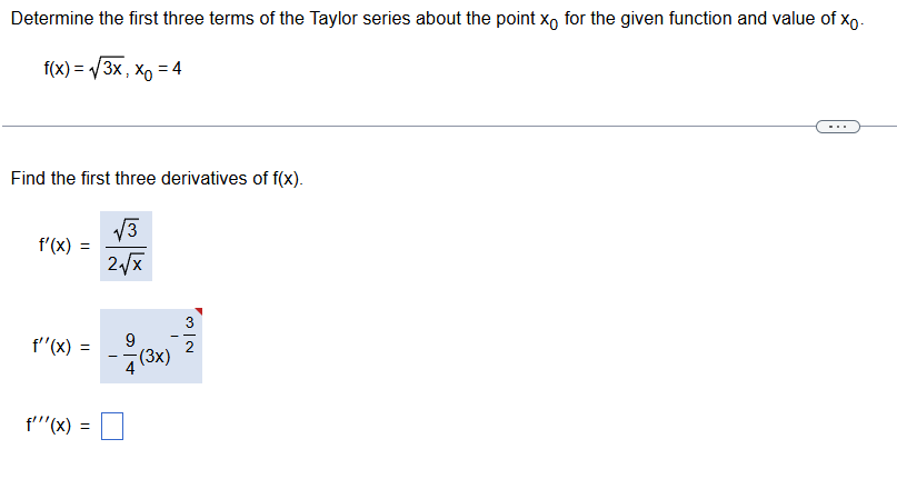Solved Determine the first three terms of ﻿the Taylor series | Chegg.com