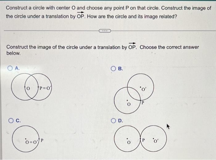 Solved Construct A Circle With Center And Choose Any Point P | Chegg.com