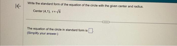 Solved Write the standard form of the equation of the circle | Chegg.com